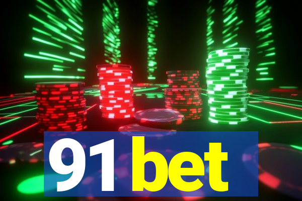 91 bet